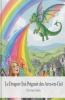 Le Dragon Qui Peignait des Arcs-en-Ciel