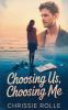 Choosing Us Choosing Me