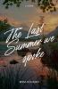 the Last Summer we Spoke