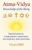 Atma-Vidya Knowledge of the Being Sacred Prayers Conjurations Mantrams Invocations and Exorcisms