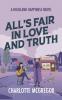 All's Fair in Love and Truth - A Highland Happiness Novel