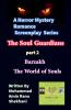 The Soul Guardians. 2. Horror Mystery Romance Screenplay.