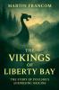 The Vikings Of Liberty Bay