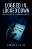 Logged In Locked Down