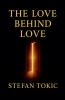 The Love Behind Love
