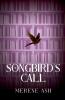 Songbird's Call