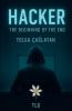 Hacker The Beginning of the End