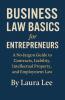 Business Law Basics for Entrepreneurs