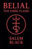 Belial The Dark Flame