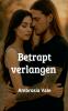 Betrapt verlangen
