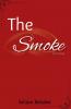 The Smoke