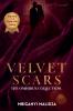 Velvet Scars