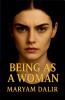Being As A Woman