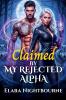 Claimed by My Rejected Alpha