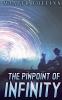 The Pinpoint of Infinity