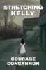 Stretching Kelly