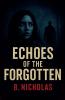 Echoes of the Forgotten