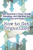 How to Get Organized
