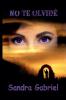 No te olvidé