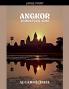 Angkor Temples of Time