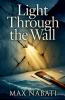 Light Through The Wall