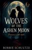 Wolves of the Ashen Moon