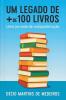 Um Legado de + de 100 Livros