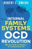 Internal Family Systems OCD Revolution