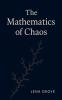 The Mathematics of Chaos