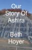 Our Story of Ashira