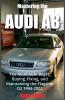 Mastering the Audi A8