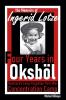 Four Years in Oksböl