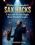 Cleto Escobedo's Sax Hacks