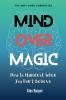 Mind Over Magic