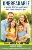 Unbreakable    Building Strong Marriages and Families God's Way (From Vows to Victory)