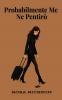 Probabilmente Me Ne Pentirò