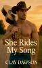 She Rides My Song