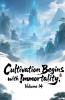 Cultivation Begins with Immortality Volume 14