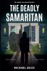 The Deadly Samaritan