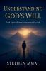 Understanding God's Will
