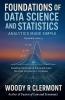 Foundations of Data Science and Statistics