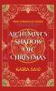 Alchemist's Shadow on Christmas