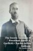 The Insane Assassin of President James A. Garfield