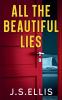 All The Beautiful Lies
