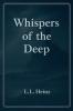 Whispers of the Deep