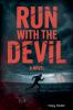 Run with the Devil