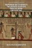 Papyrus of Eternity the Ancient Egyptian Book of Going Forth By Day