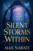 Silent Storms Within