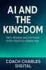 AI and the Kingdom