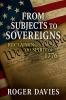 From Subjects to Sovereigns